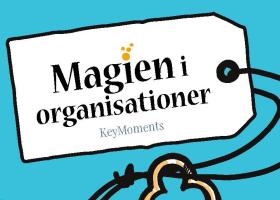 Magien i organisationer illustration af Jacob Lind Bendtsen